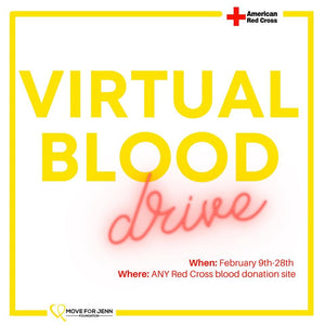 Virtual Blood Drive - Move For Jenn Foundation