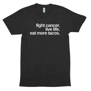 Fight Cancer Eat Tacos Unisex Tri-Blend Shirt